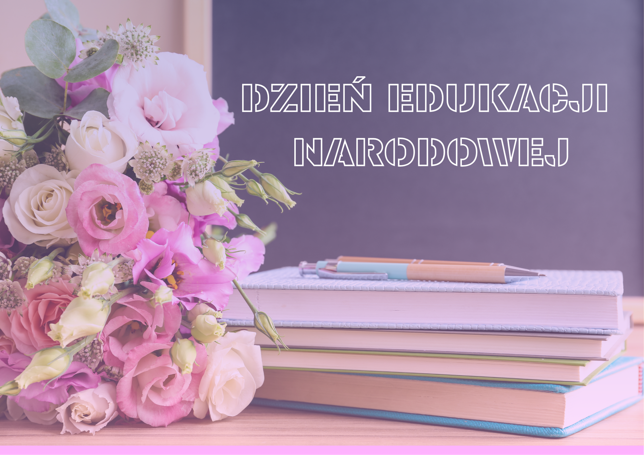 DZIEŃ EDUKACJI NARODOWEJ