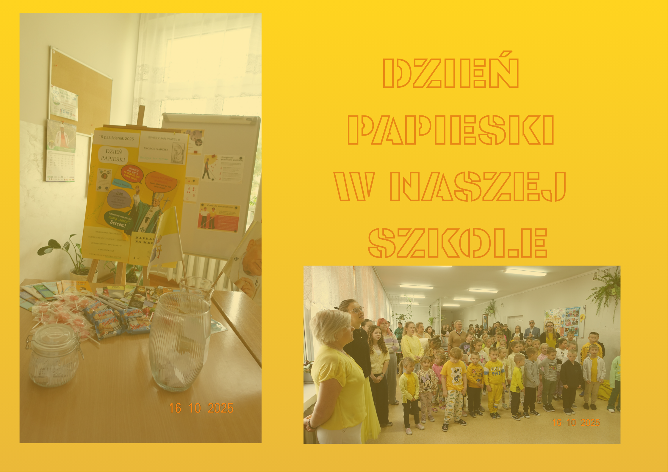 DZIEŃ PAPIESKI W NASZEJ SZKOLE