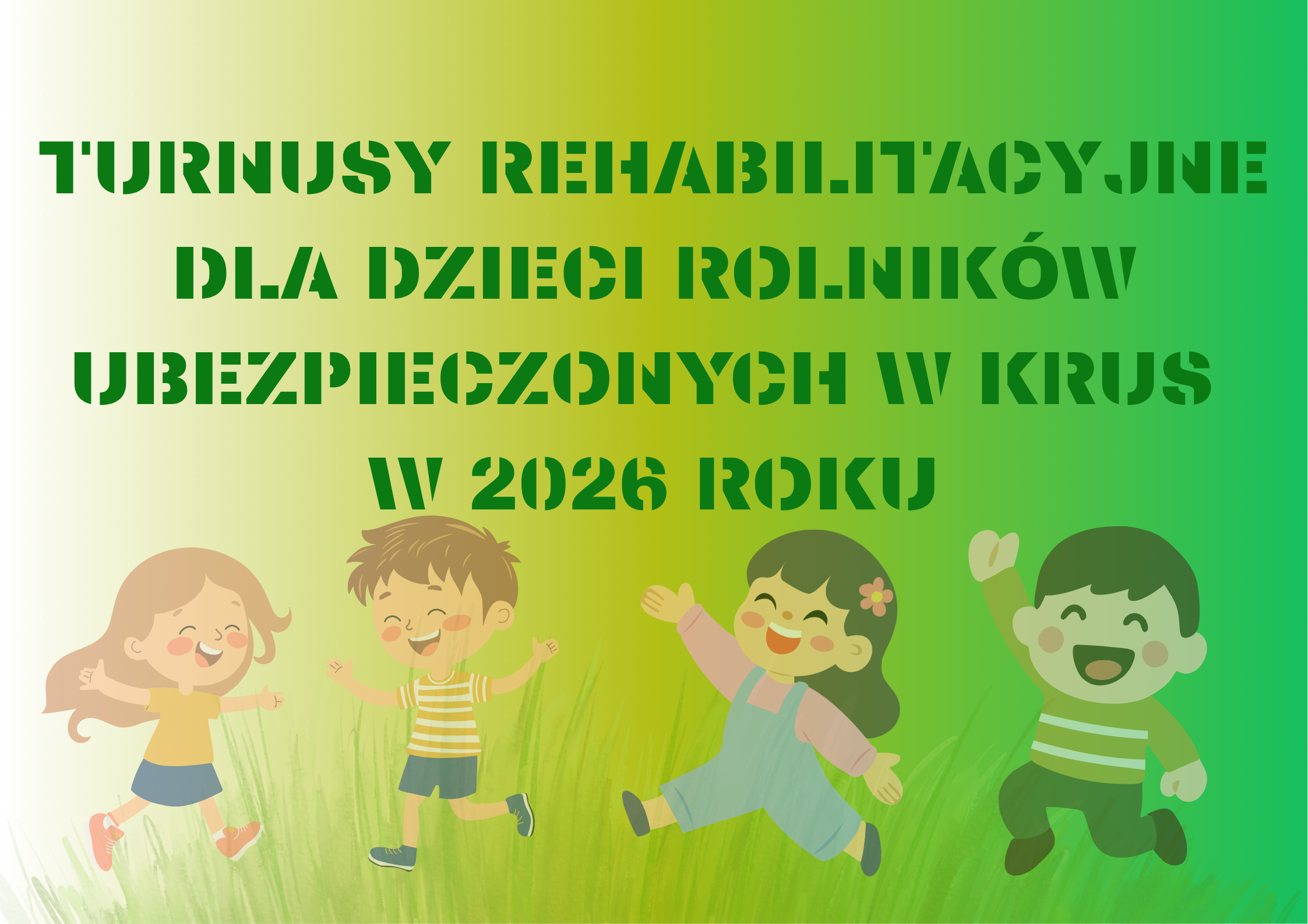 TURNUSY REHABILITACYJNE DLA DZIECI ROLNIKÓW UBEZPIECZONYCH W KRUS W 2026 ROKU