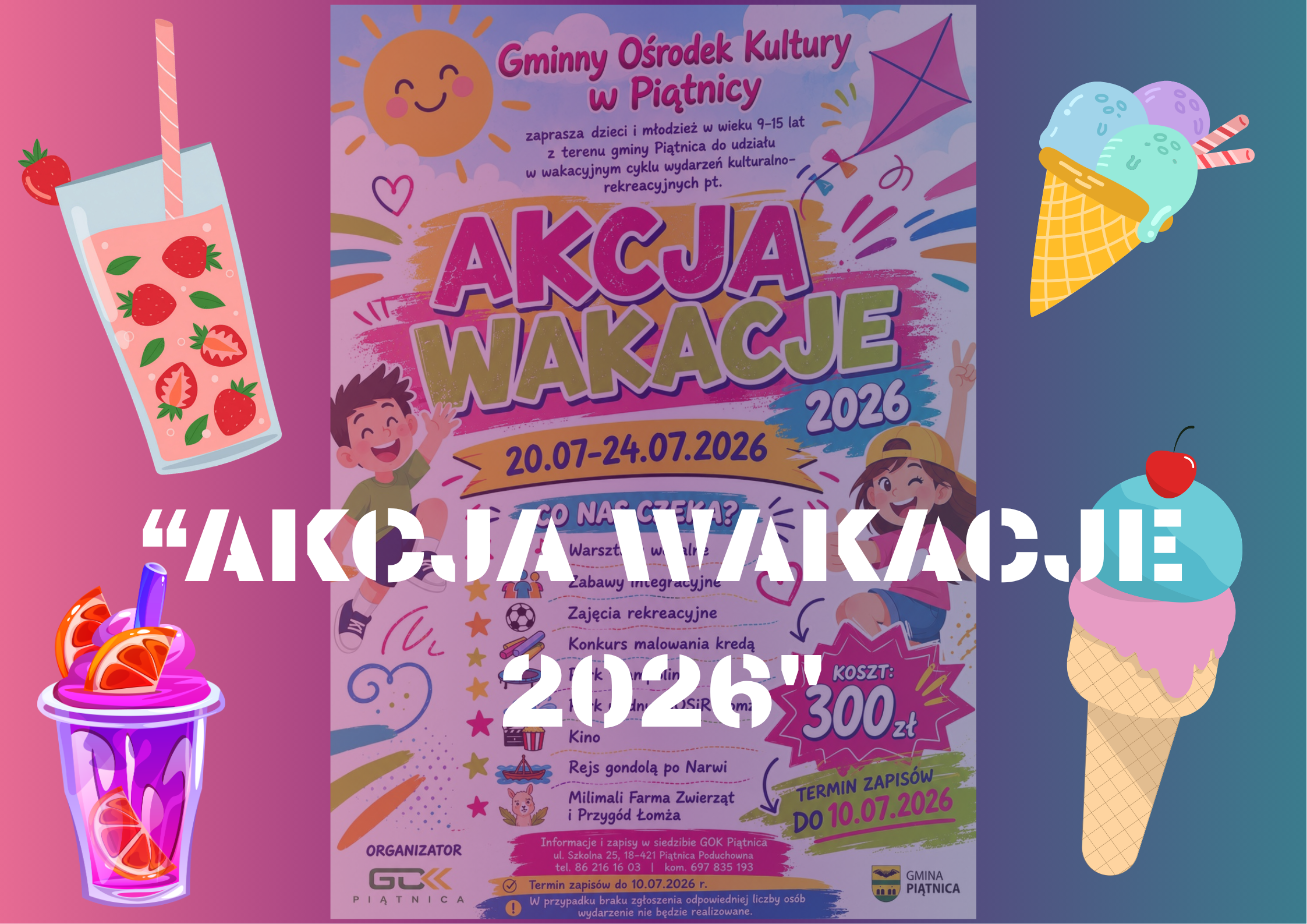 „AKCJA WAKACJE 2026”