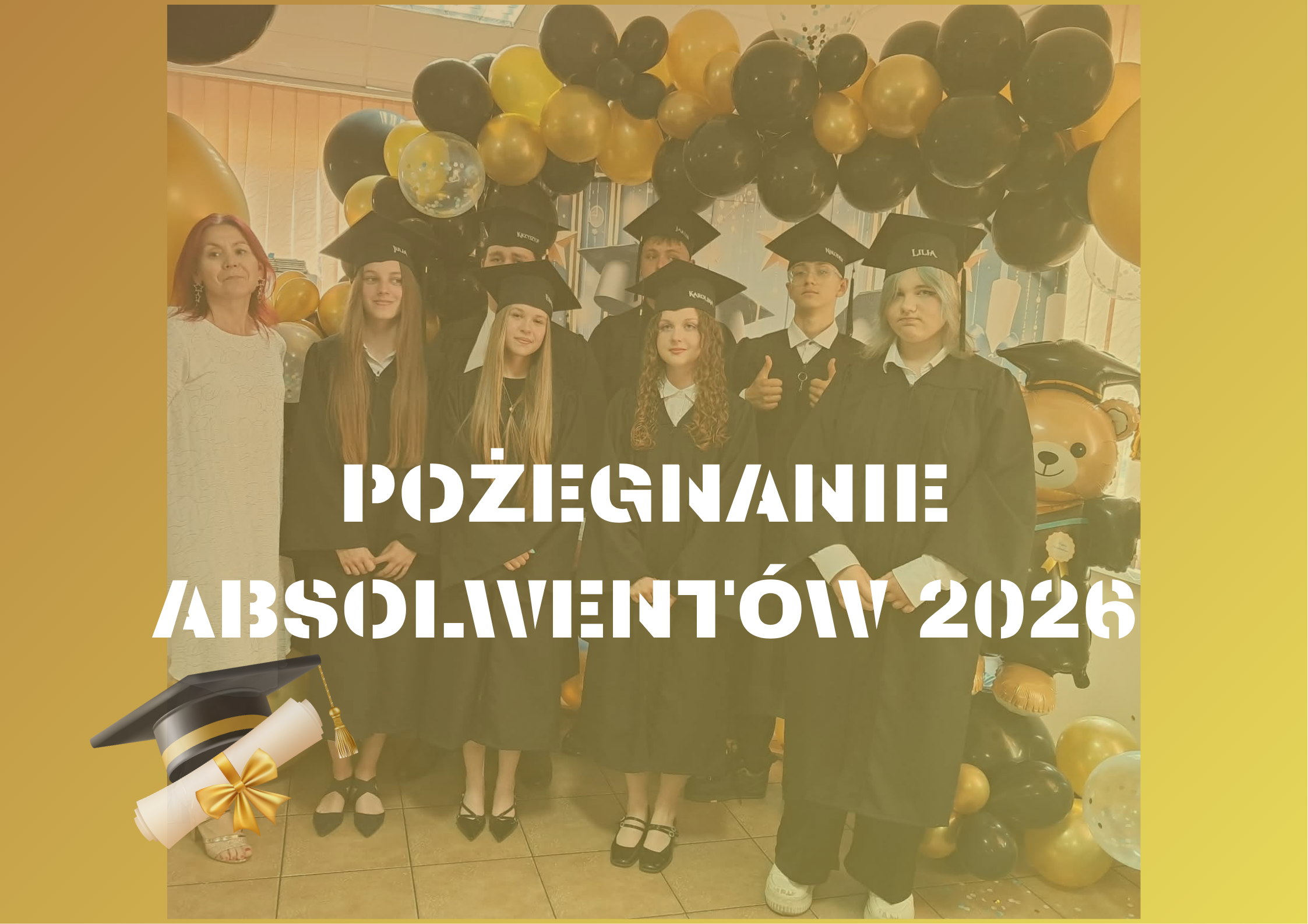 POŻEGNANIE ABSOLWENTÓW 2026